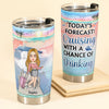 Today&#39;s Forecast: Cruising With A Chance Of Drinking - Personalized Tumbler Cup