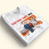 Together Since Old Couples Anniversary - Personalized Shirt