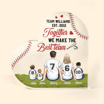 Together We Make The Best Team - Personalized Heart Shaped Acrylic Plaque