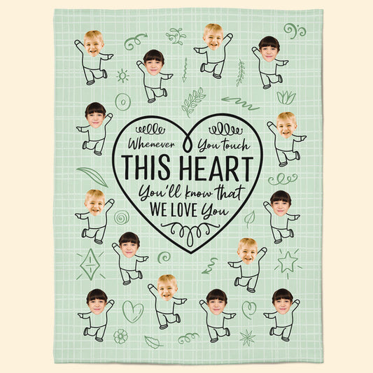 Touch This Heart You Will Feel Our Love - Personalized Photo Blanket