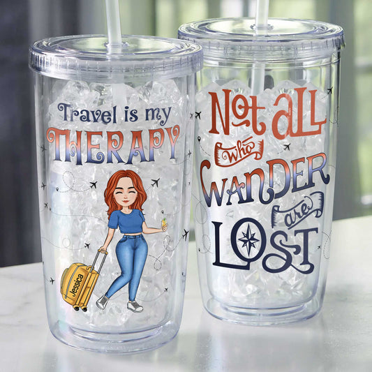 Travel Is My Therapy Tumbler - Personalized Acrylic Tumbler With Straw