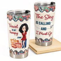 Travel Is My Therapy - Personalized Tumbler Cup