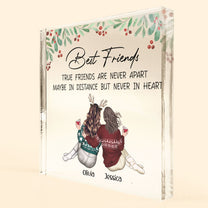 True Friends Are Never Apart - Personalized Acrylic Plaque