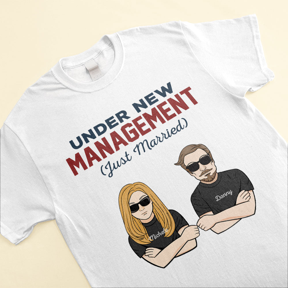Under-New-Management-Just-Married-Family-Custom-Shirt-Gift-For-Couple