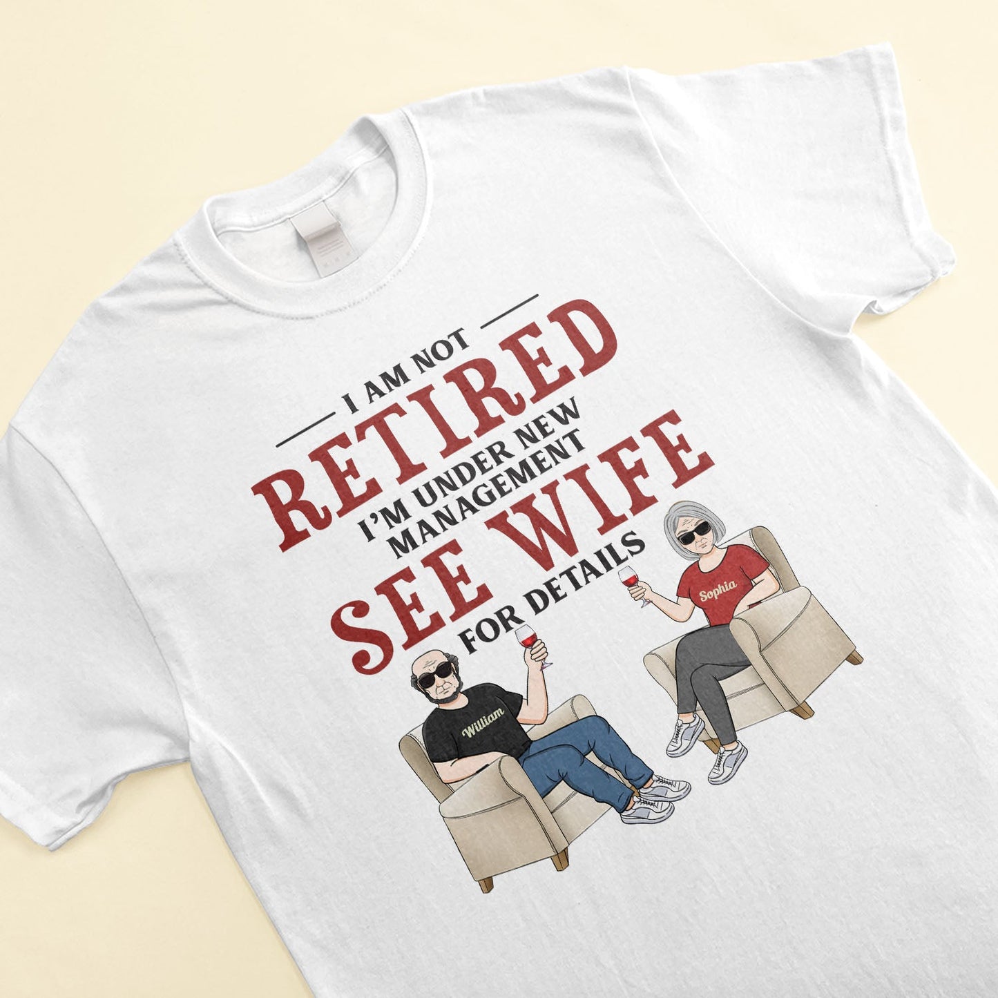 Under New Management See Wife For Details - Personalized Shirt - Anniversary, Birthday, Father's day Gift For Father, Husband, Papa, Dad, Daddy