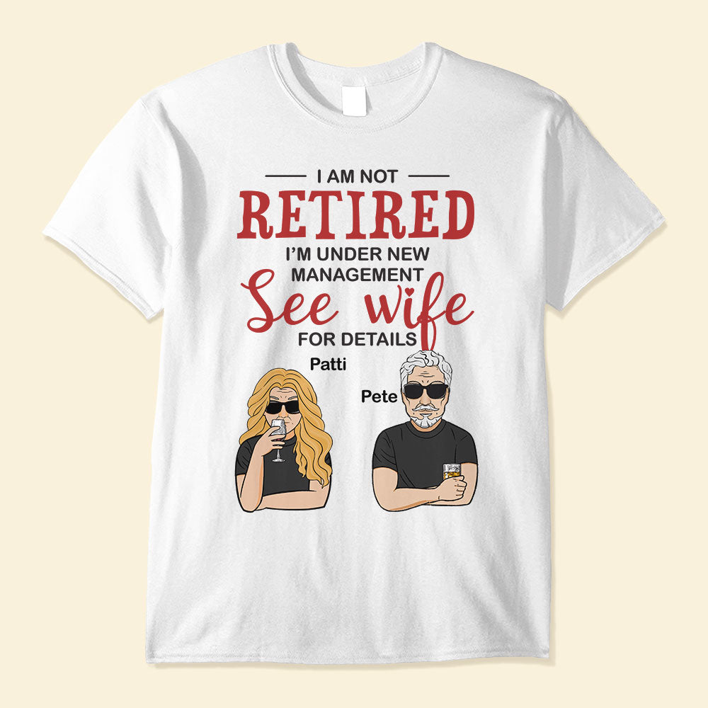 Under-New-Management-See-Wife-For-Details-Personalized-Shirt-Anniversary-Gift-For-Husband-Man-And-Woman-Illustration