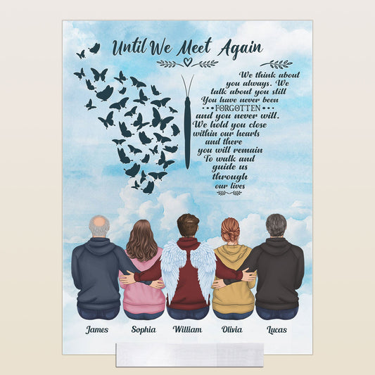 Until We Meet Again - Personalized Acrylic Plaque - Memorial Gift For Family Members, Parents, Siblings, Grandparents