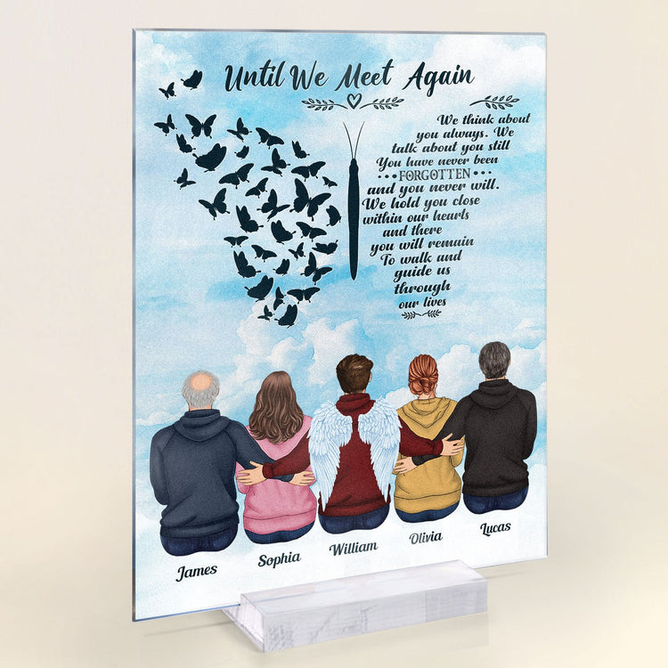 Until We Meet Again - Personalized Acrylic Plaque - Memorial Gift For Family Members, Parents, Siblings, Grandparents