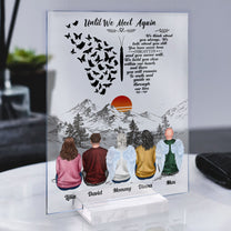 Until We Meet Again Mom - Personalized Acrylic Plaque
