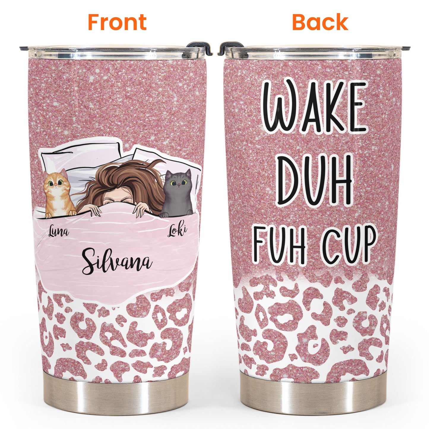 Wake Duh Fuh Cup - Personalized Tumbler Cup - Gift For Cat Mom