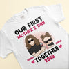 Our First Mother&#39;s Day Together 1st Mom - Personalized Matching Family Shirts