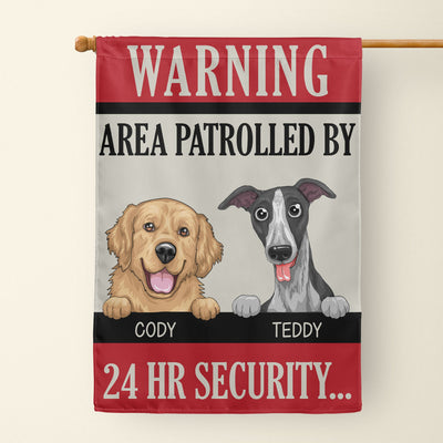 Warning, Area Patrolled By Dogs - Personalized Garden Flag