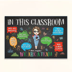 We Are A Team In This Classroom - Personalized Poster/Canvas - Back To School, Classroom Decor Gift For Teacher, New Teacher Gift, Colleagues