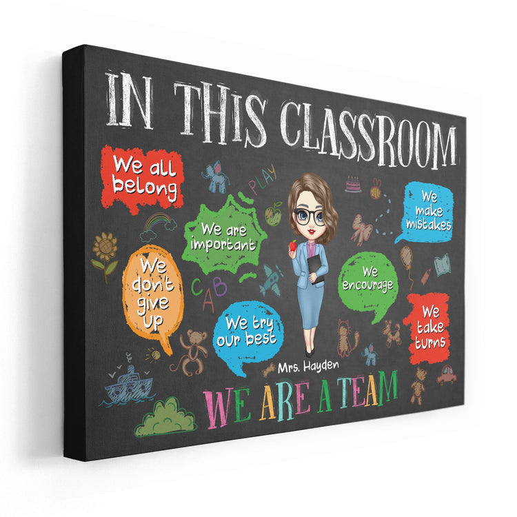 We Are A Team In This Classroom - Personalized Poster/Canvas - Back To School, Classroom Decor Gift For Teacher, New Teacher Gift, Colleagues