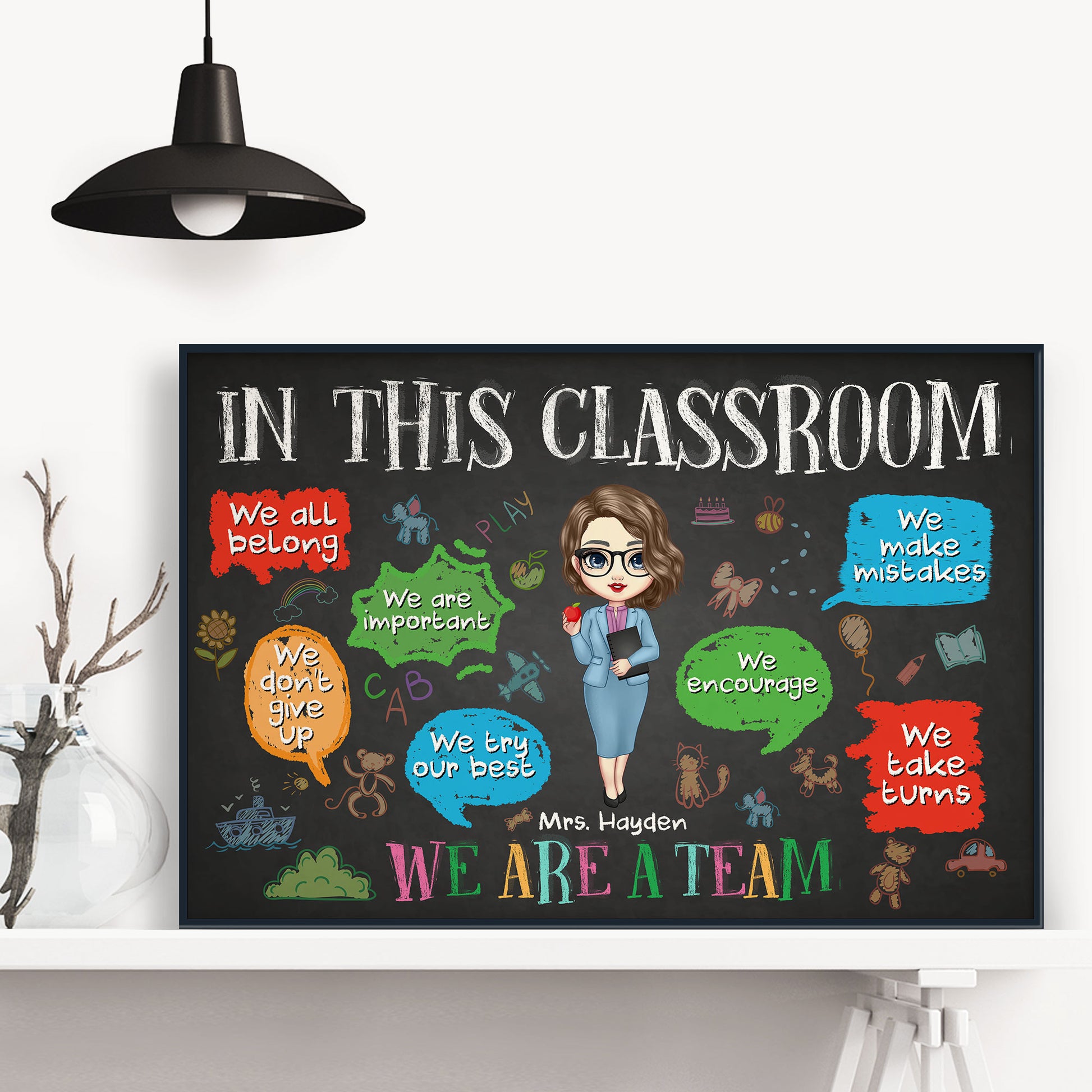 We Are A Team In This Classroom - Personalized Poster/Wrapped ...