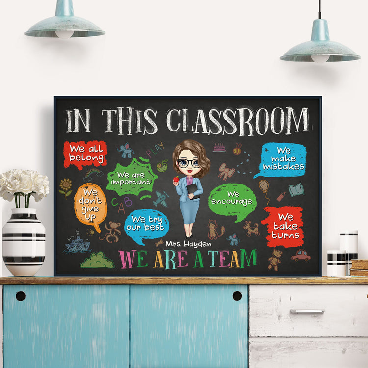 We Are A Team In This Classroom - Personalized Poster/Canvas - Back To School, Classroom Decor Gift For Teacher, New Teacher Gift, Colleagues