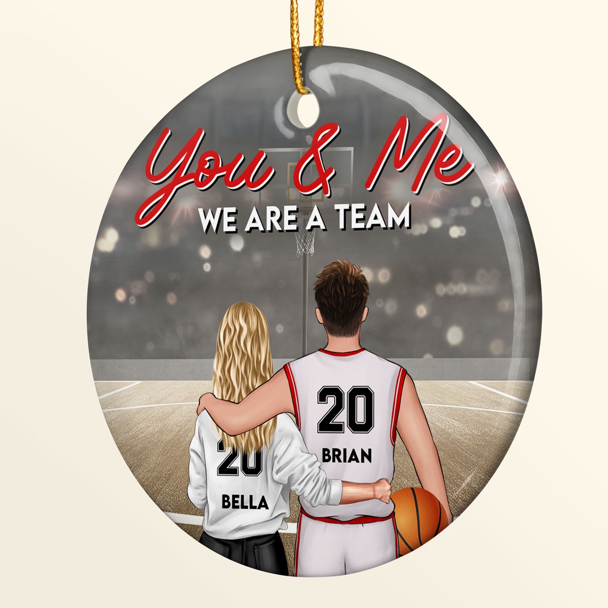 We Are A Team - Personalized Ceramic Ornament - Christmas, Loving, Anniversary Gift For Basketball Players, Couples, Boyfriends & Girlfriends, Husbands & Wifes