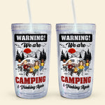 We Are Camping & Drinking Again! - Personalized Acrylic Tumbler With Straw