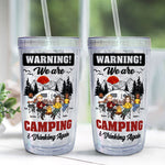 We Are Camping & Drinking Again! - Personalized Acrylic Tumbler With Straw