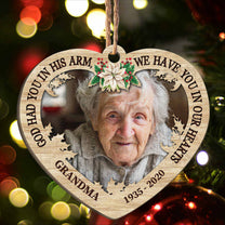 We Have You In Our Hearts - Personalized Custom Shaped Wooden Ornament - Christmas, Remembrance Gift For Family Members, Dad, Mom, Grandpa, Grandma, Memorial Gift