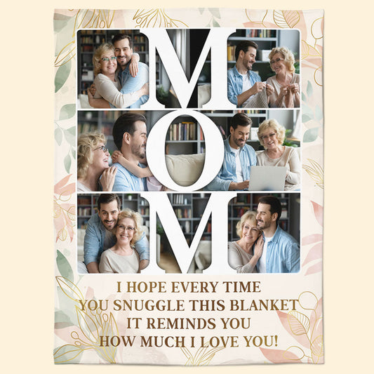 We Love You Mommy - Personalized Photo Blanket - Snuggle Blanket Mother's Day Gift For Mom, Gift From Children