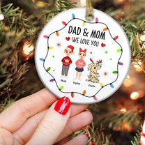 We Love You - Personalized Ceramic Ornament