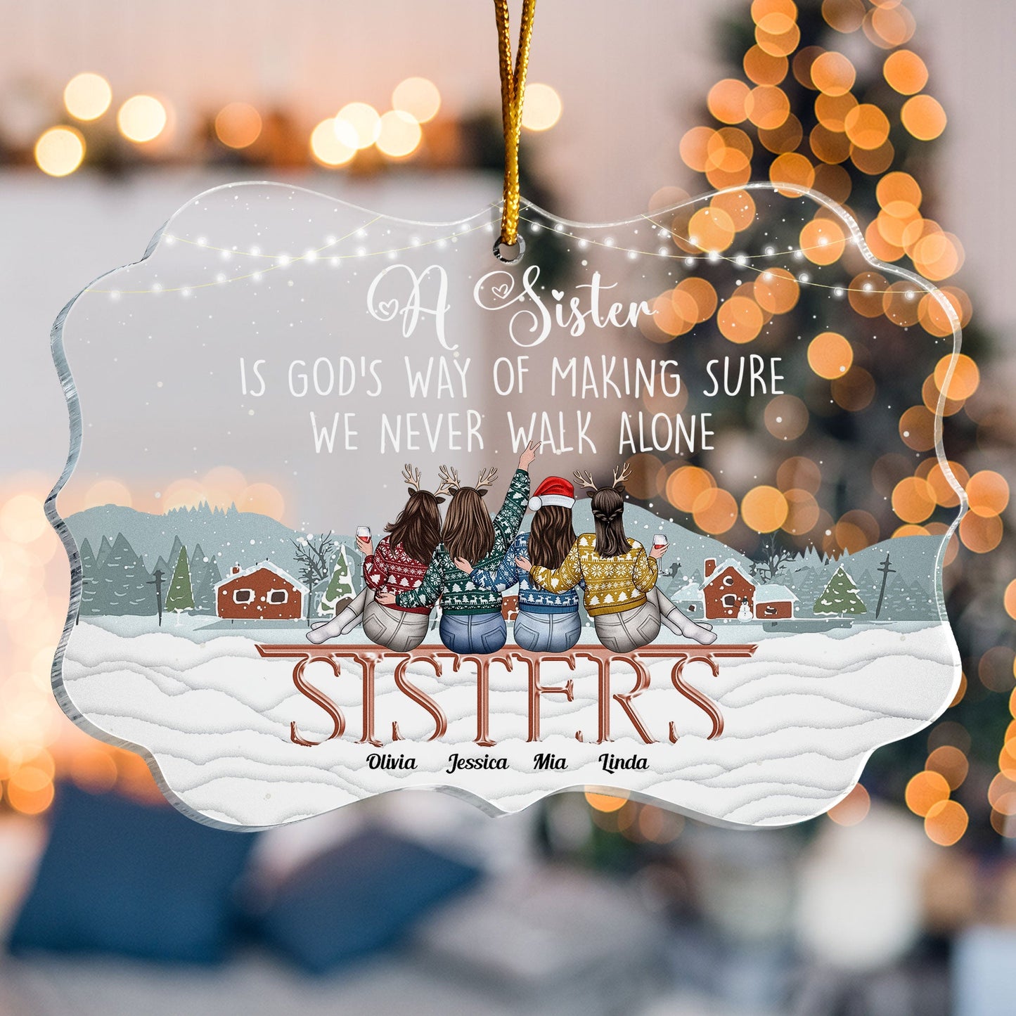 We Never Walk Alone - Personalized Sister Ornament