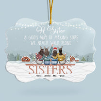 We Never Walk Alone - Personalized Sister Ornament