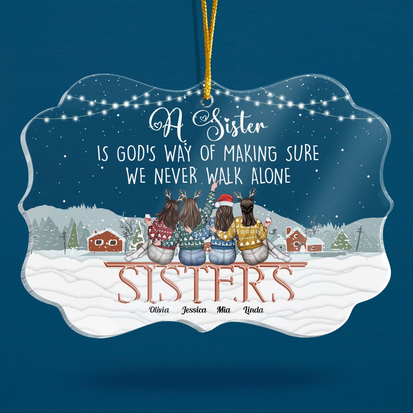 We Never Walk Alone - Personalized Sister Ornament