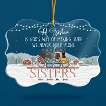 We Never Walk Alone - Personalized Sister Ornament