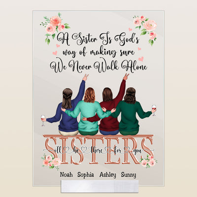 We Never Walk Alone - Personalized Acrylic Plaque