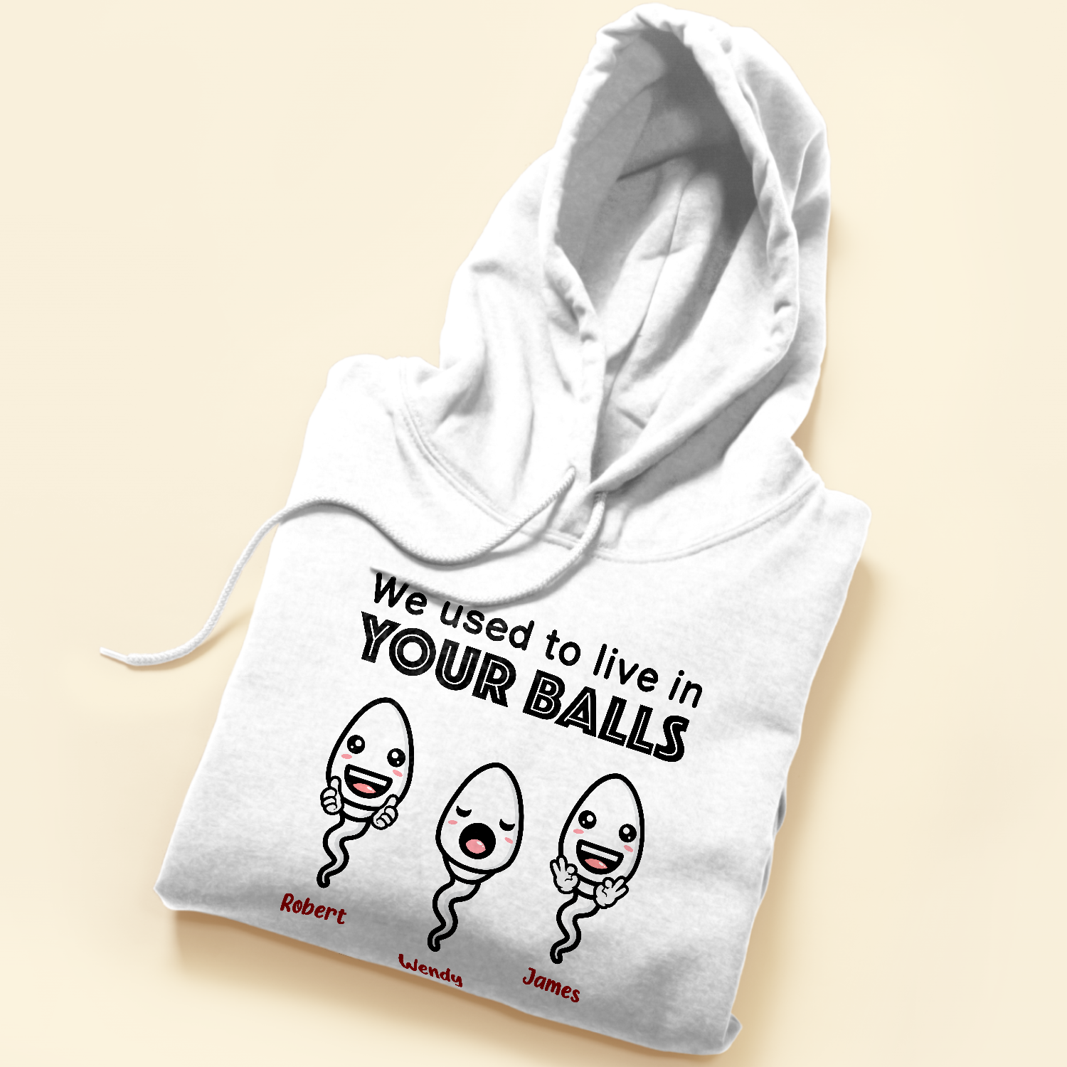 We Used To Live In Your Balls - Personalized Shirt - Funny Gift, Father's Day Gift For Dad, Dads, Husband - Gift From Kids, Sons, Daughters, Wife