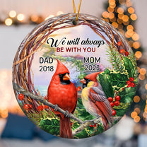 We Will Always Be With You - Personalized Ceramic Ornament