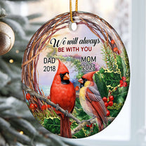 We Will Always Be With You - Personalized Ceramic Ornament