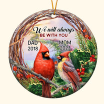 We Will Always Be With You - Personalized Ceramic Ornament