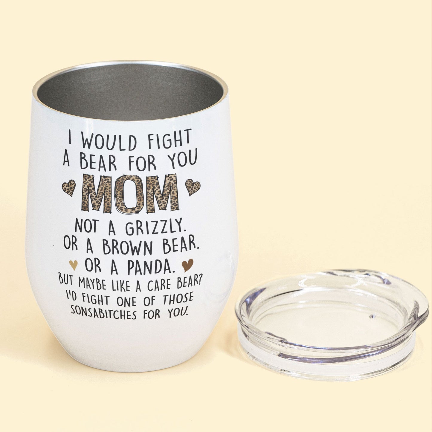 We'd Fight A Bear For You Mom - Personalized Wine Tumbler - Christmas, Birthday Gift For Mom, Mother