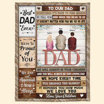 We Love And Appreciate You Always - Personalized Blanket - Christmas Birthday Gift For Dad, Gift From Sons And Daughters