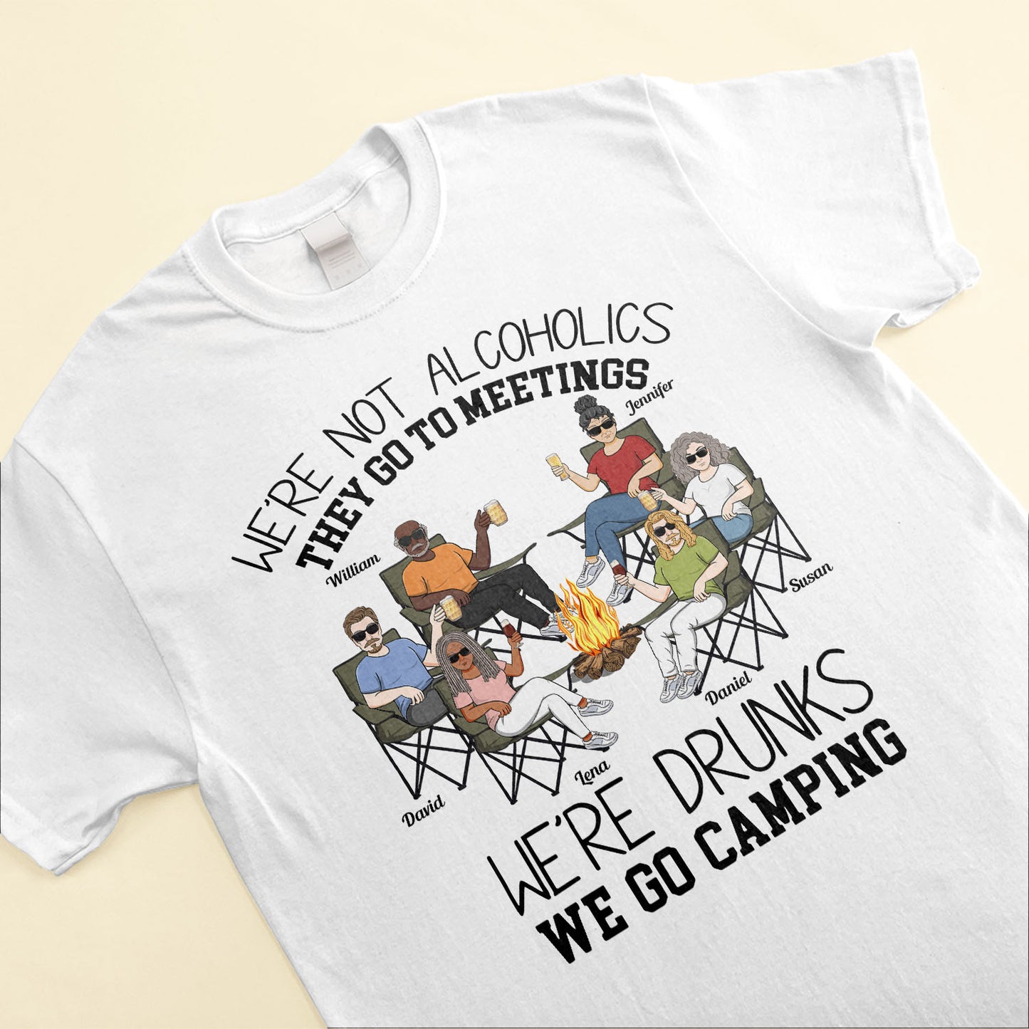 We're Drunks, We Go Camping - Personalized Shirt - Gift For Camper, Camping Lover, Friends
