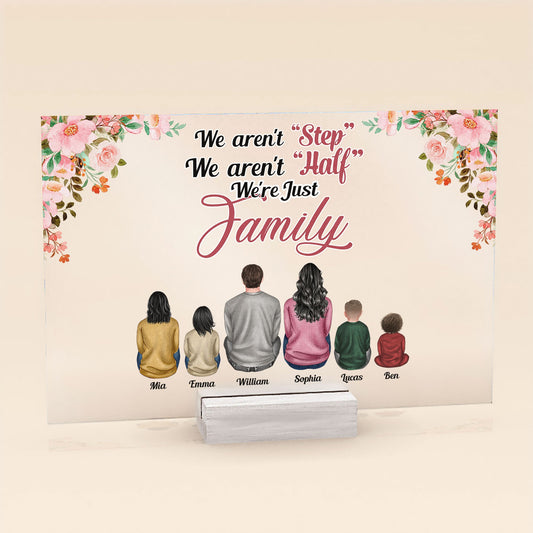 We're Just Family - Personalized Acrylic Plaque