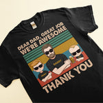 We're Awesome Thank You - Personalized Shirt Father's Day