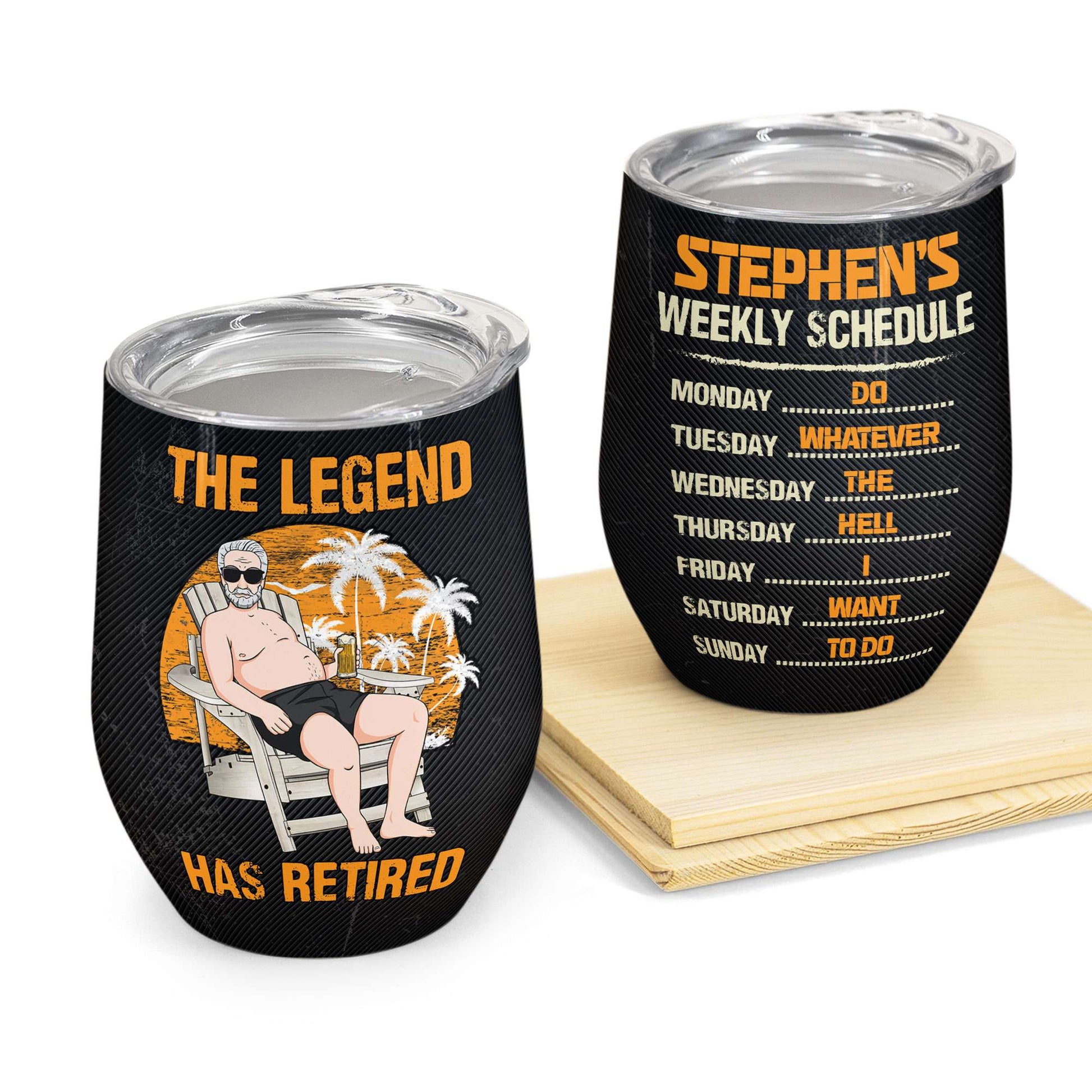 https://macorner.co/cdn/shop/products/Weekly-Schedule-Personalized-Wine-Tumbler-Retirement_-Funny-Gift-For-Men_-Dad_-Father_-Husband_-Grandpa-_1.jpg?v=1652093450&width=1946