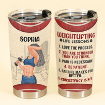 Weightlifting Life Lessons - Personalized Tumbler Cup - Birthday Gift Motivational Gift For Gymers Fitness Lovers
