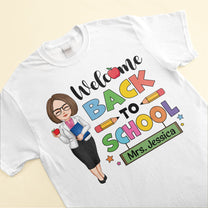 Welcome Back To School - Personalized Shirt