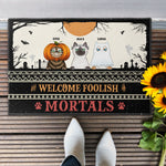 Welcome Foolish Mortals Ver 2 - Personalized Doormat - Cat Doormat - Halloween Gift For Cat Lovers