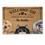 Welcome-Ish - Personalized Doormat - Funny, Home Decor Gift For Pet Lover, Pet Owner, Dog Lover, Cat Lover