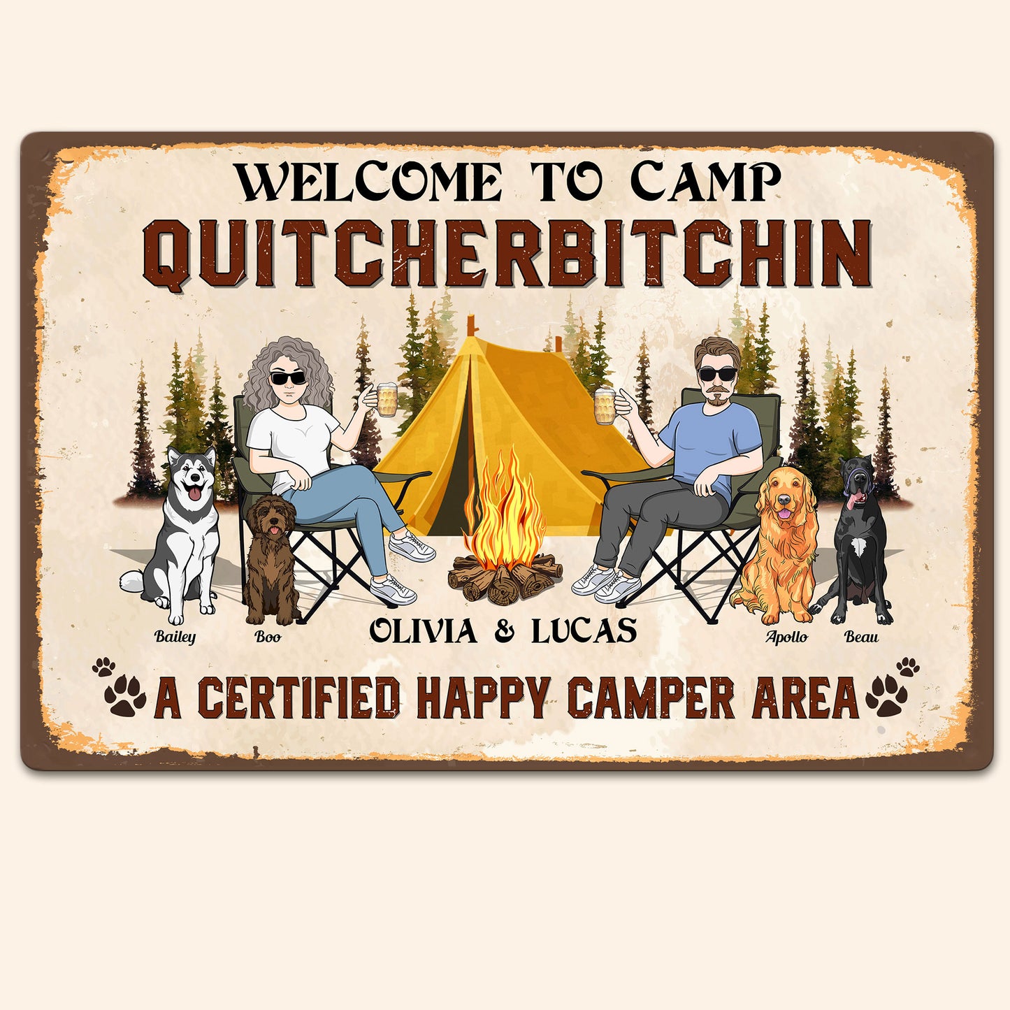 Welcome To Camp Quitcherbitchin - Personalized Metal Sign