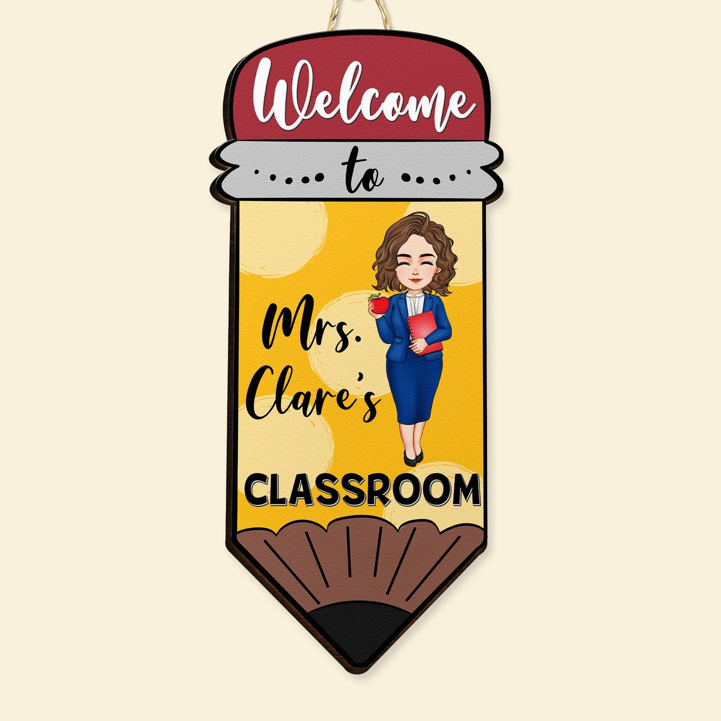 Welcome To My Classroom - Personalized Custom Shaped Wood Sign