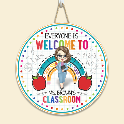 Welcome To My Classroom - Personalized Round Wood Sign