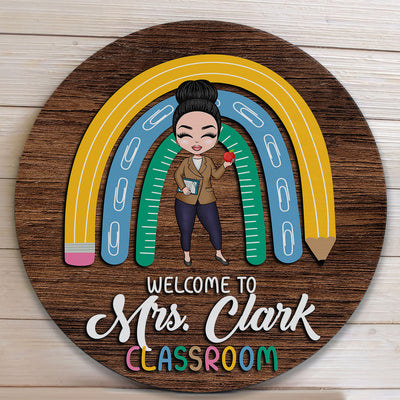 Welcome To My Classroom - Personalized Round Wood Sign
