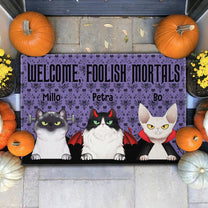 Welcome Foolish Mortals Cat - Personalized Doormat